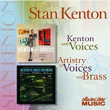 Stan Kenton - Kenton with Voices/Artistry in Voices and Brass
