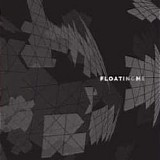 Floating Me - Floating Me