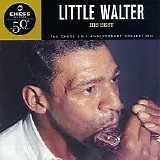 Little Walter - His Best. The Chess 50th Anniversary Collection