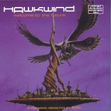 Hawkwind - Welcome To The Future
