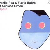 Danilo Rea & Flavio Boltro - Opera