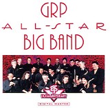 GRP All-Star Big Band - GRP All-Star Big Band
