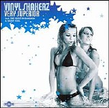 Vinylshakerz - Very Superior