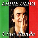 Eddie Oliva - Ciao Mondo