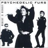 Psychedelic Furs, The - Midnight To Midnight