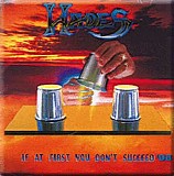 Hades - If At First You Don't Succeed...