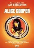 Cooper, Alice - The Ultimate Clip Collection