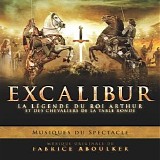 Fabrice Aboulker - Excalibur: La LÃ©gende du Roi Arthur et des Chevaliers de La Table Ronde