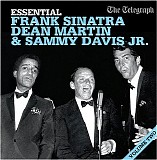 Various artists - Daily Telegraph: Essential Frank Sinatra, Dean Martin & Sammy Davis Jr (Volume Two)