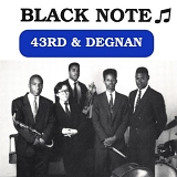 Black Note - 43rd and Degnan