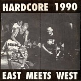 Various artists - Hardcore 1990 - East Meets West
