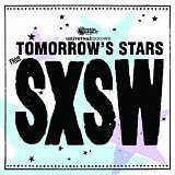Various artists - Tomorrow's Stars From Sxsw