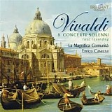 Antonio Vivaldi - Concerti Solenni RV 134, 155, 185, 197, 247, 292, 316 and Anh. 85