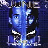 Junie of E.U. - Two Faces