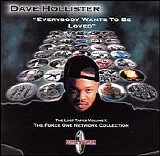 Dave Hollister - Everybody Wants to Be Loved (The Lost Tapes Volume 1)