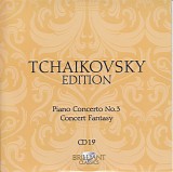 Peter Iljitsch Tschaikowsky - 19 Piano Concerto No. 3; Concert Fantasy Op. 56