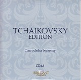 Peter Iljitsch Tschaikowsky - 46-48 Charodeika