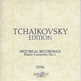 Peter Iljitsch Tschaikowsky - 56 Historical Recordings - Piano Concerto No. 1 (Oborin; Gilels)
