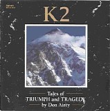 Don Airey K2 - K2 (Tales of Triumph and Tragedy)