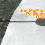 Joe McPhee Po Music - Oleo
