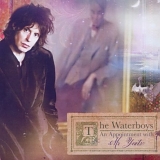 The Waterboys - An Appointment With Mr.Yeats