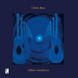 Rea, Chris - Blue Guitars