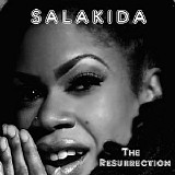 Salakida - The Resurrection