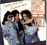 Gyrlz, The - Love Me Or Leave Me