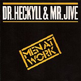 Men At Work - Dr. Heckyll & Mr. Jive