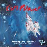 Carl Palmer - Working Live- Volume 3