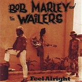 Bob Marley and the Wailers - Feel Alright