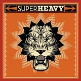 Super Heavy - Superheavy