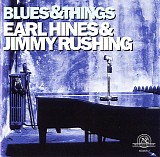 Earl Hines & Jimmy Rushing - Blues & Things
