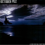 October File - A Long Way On A Short Pier