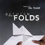 Gil Talmi - Between The Folds