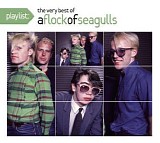 A Flock Of Seagulls - The Very Best Of