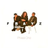 Frayz Featuring Helena Paul - Phase One