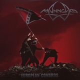 Manngard - European Cowards