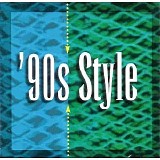 Various artists - '90s Style [Disc 1]