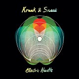 kraak & smaak - electric hustle