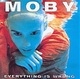 moby - everything is wrong