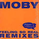 moby - feeling so real remixes