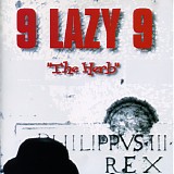 9 lazy 9 - the herb