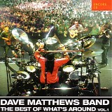 Dave Matthews Band - The Best of What's Around Vol.1 Encore CD