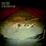 Tim Finn - The View Is Worth The Climb