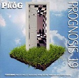 Various artists - Classic Rock Presents Prog: Prognosis 19