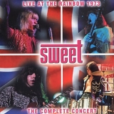The Sweet - Live At The Rainbow