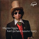 Magnus Uggla - Karl Gerhard passerar i revy