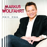 Markus Wolfahrt - Mein Weg