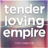 Various artists - Tender Loving Empire_ Sampler 2011
